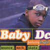 Baby DC featuring Imajin - Bounce, Rock, Skate, Roll