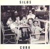 The Silos - Cuba