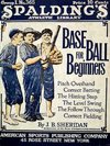 J.B. Sheridan - Base Ball for Beginners