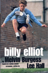 Melvin Burgess - Billy Elliot