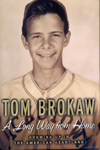 Tom Brokaw - A Long Way From Home