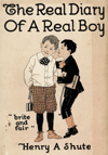 Henry A. Shute - The Real Diary of a Real Boy