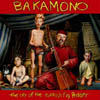 Bakamono - The Cry of the Turkish Fig Peddler
