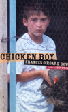 Frances O'Roark Dowell - Chicken Boy