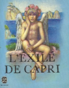 Roger Peyrefitte - L'Exile de Capri